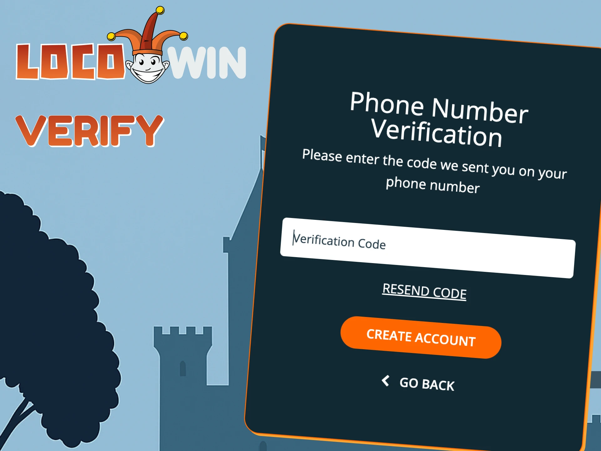 Verify your Locowin account and enjoy full access.